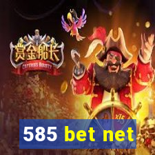 585 bet net